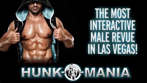 hunk o mania las vegas|Experience The Ultimate Ladies Night Out .